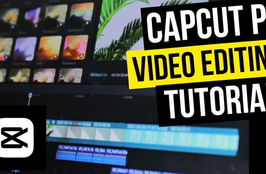 CapCut Video Editing Masterclass for Mac and PC: Best Free Video Editor for Beginners